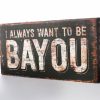 Box Sign - Bayou