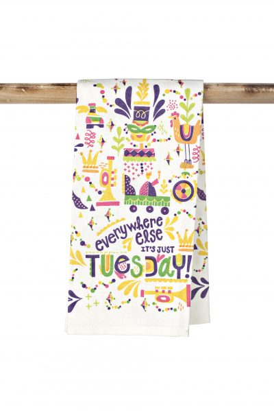 Kitchen Towel - Everywhere Else It's Just Tuesday