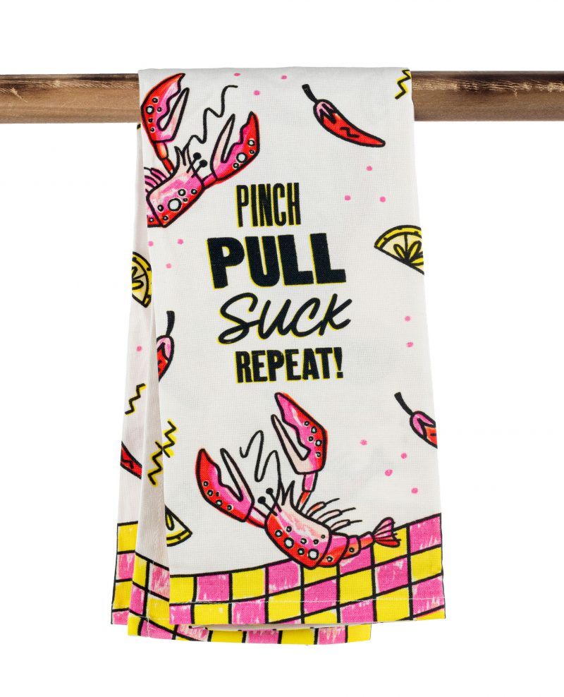 Kitchen Towel - Pinch, Peel, Suck, Repeat
